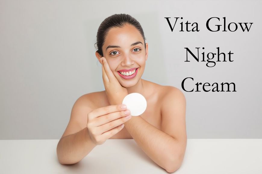 How to Get Rid of Acne Quickly and Effectively with the help of Vita Glow Night Cream
