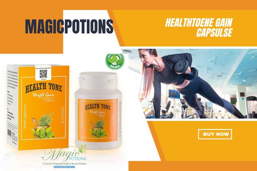 Revitalize Your Health: Unveiling the Benefits of HealthTone Gain Capsules