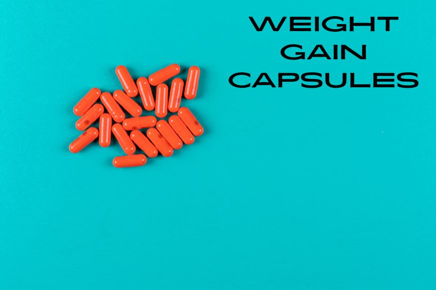Can Doctors Prescribe Weight Gain Capsules