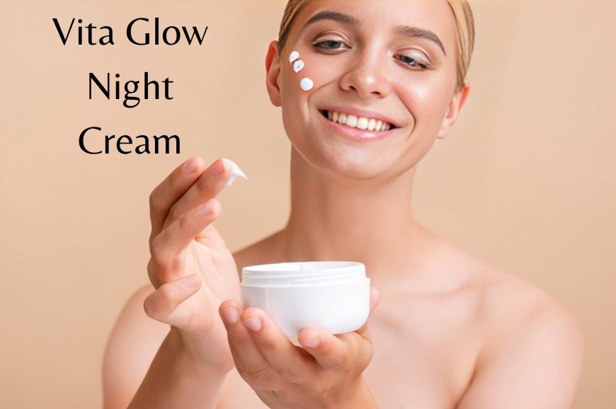 Global Trends in Skin Whitening Creams A Deep Dive with Vita Glow Night Cream