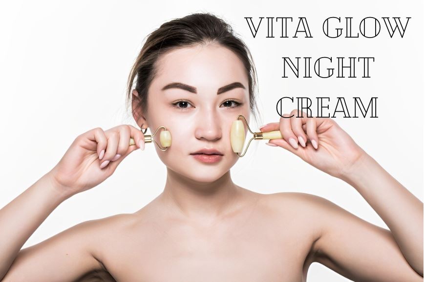 Exploring the Benefits of Vita Glow Night Cream for Skin Whitening and Lightening