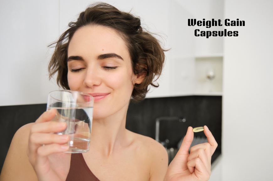 Best Diet and Lifestyle Tips to Boost the Effects of Weight Gain Capsules