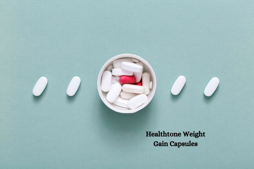 Are There Any Side Effects of Healthtone Weight Gain Capsules