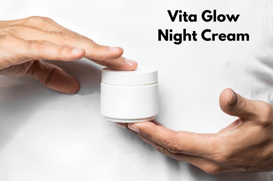 How Long for Vita Glow Night Cream to Show Results