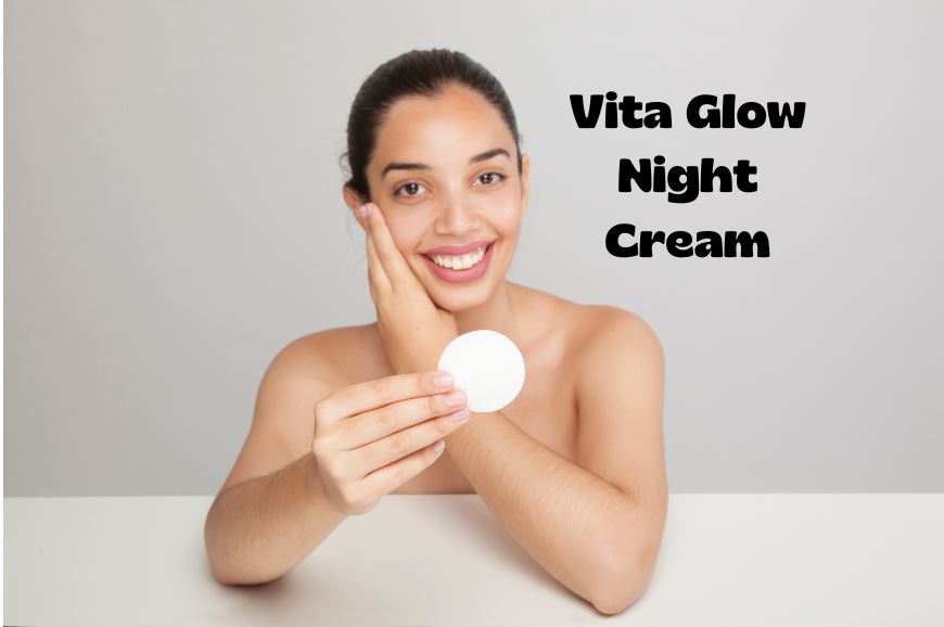 Natural Skin Whitening Cream for Sensitive Skin: Vita Glow Night Cream