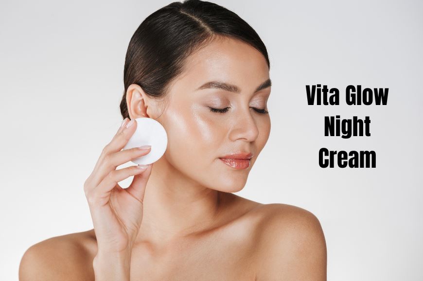Best Deals on Vita Glow Night Cream This Season