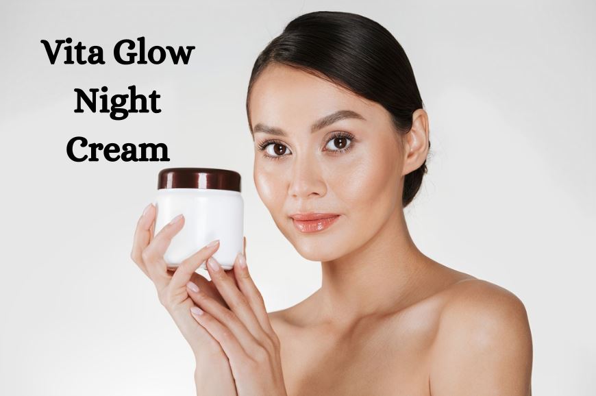 How Does Vita Glow Night Cream Compare to Other Night Creams on the Market