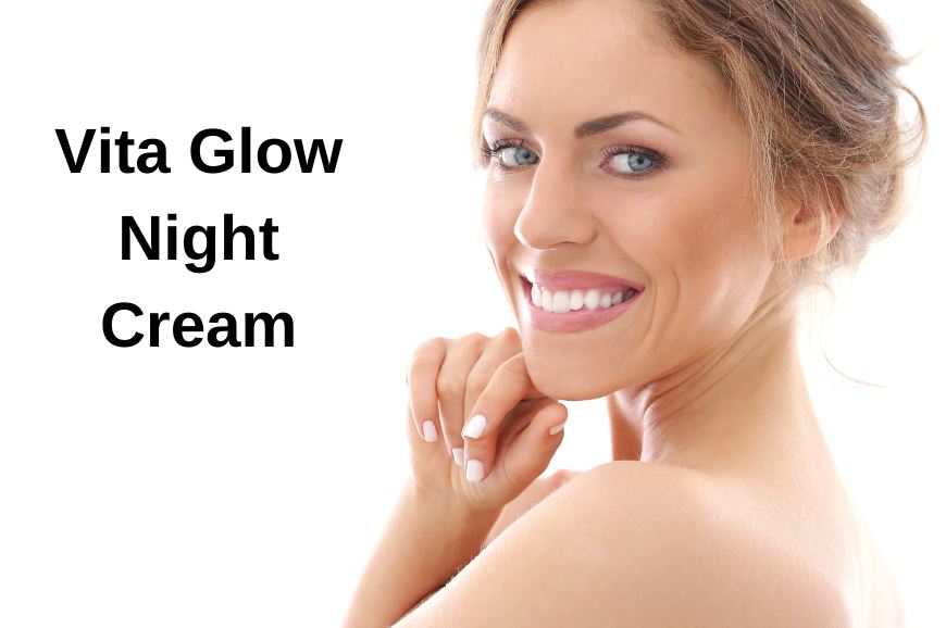 Affordable Skin Whitening Cream for Face Vita Glow Night Cream