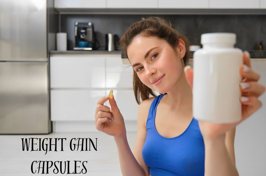 Weight Gain Capsules vs Traditional Diets Which is More Effective