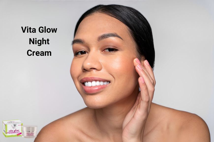 Find  the Power of Vita Glow Night Cream